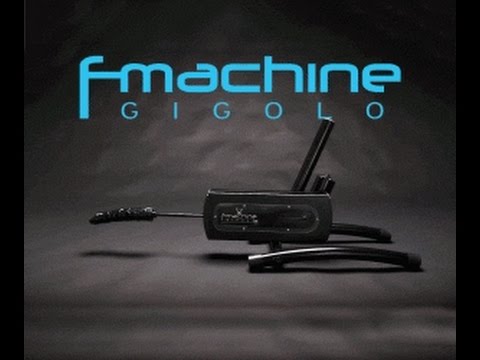 F-Machine Gigolo Fuck Machine
